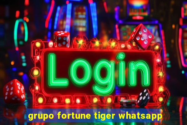 grupo fortune tiger whatsapp